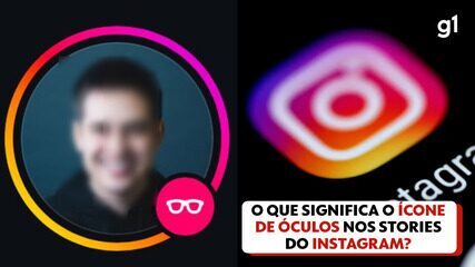 j1 O que significa o ícone de óculos nos Stories do Instagram?
